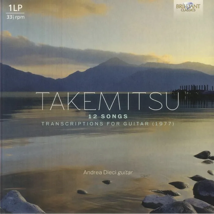 Toru TAKEMITSU / ANDREA DIECI — 12 Songs: Transcriptions For Guitar