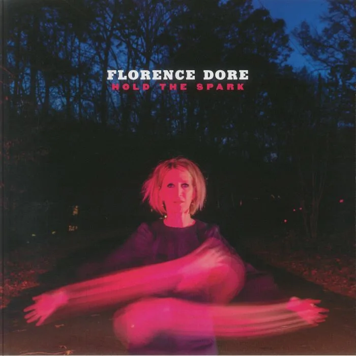 Florence DORE — Hold The Spark