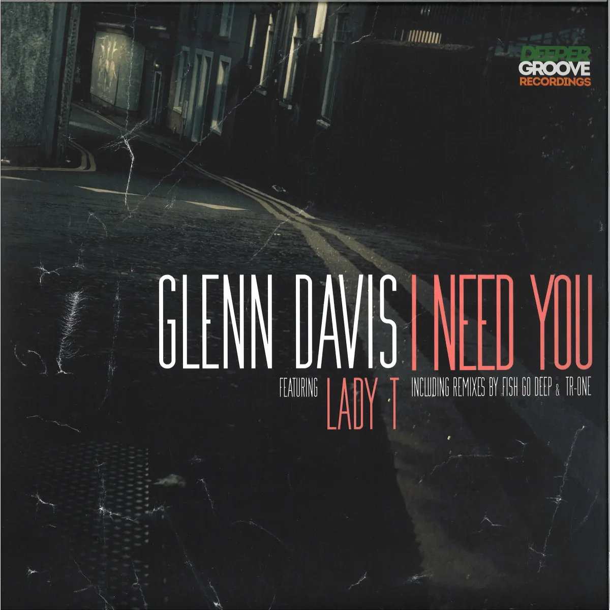 Лицевая сторона обложки — Glenn Davis Featuring Lady T — I Need You