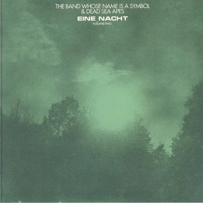 The BAND WHOSE NAME IS A SYMBOL / DEAD SEA APES — Eine Nact Volume Two