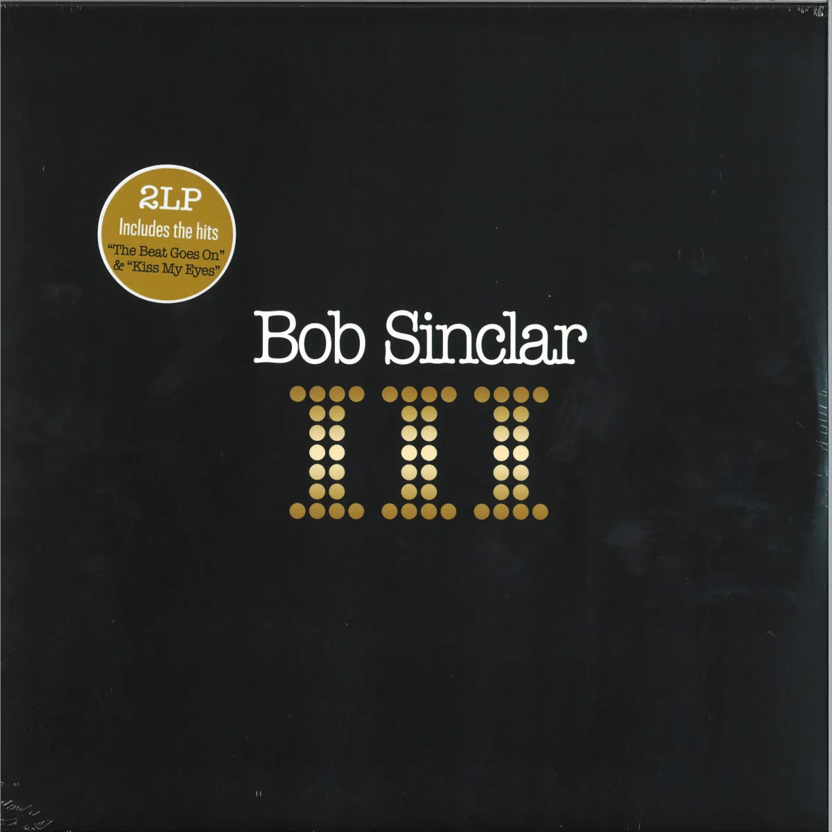 Bob Sinclar — III LP 2x12"
