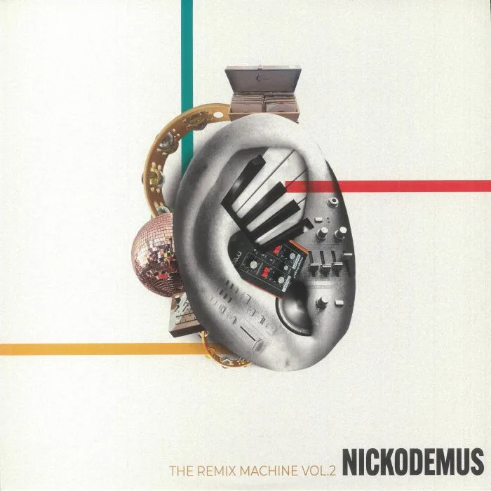 Лицевая сторона обложки — NICKODEMUS — The Remix Machine Vol 2 (Nickodemus remixes)