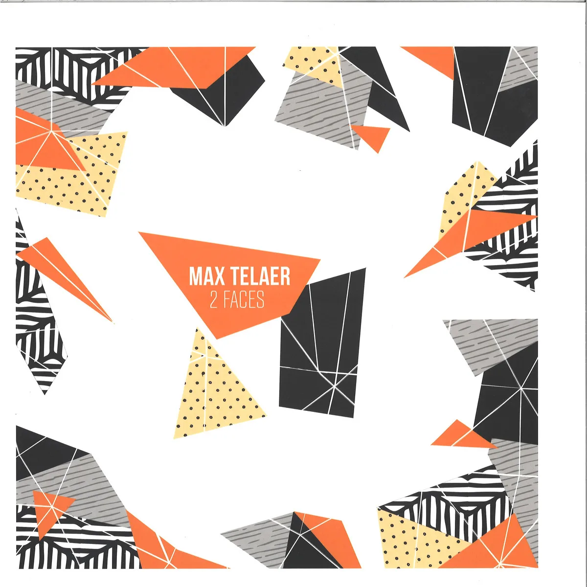 Max Telaer — 2 Faces