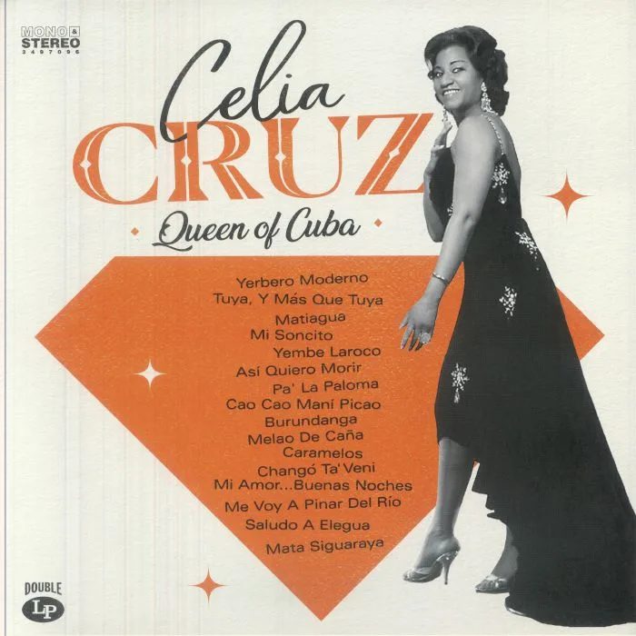 Celia CRUZ — Queen Of Cuba