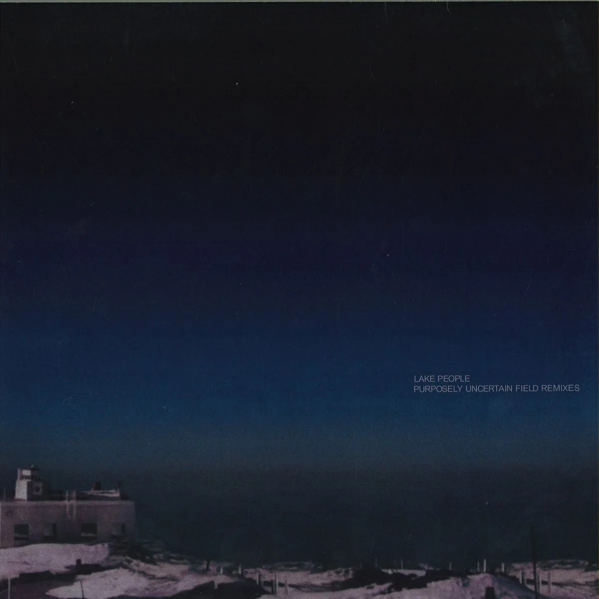 Front cover — Lake People — Purposely Uncertain Field - Remixes