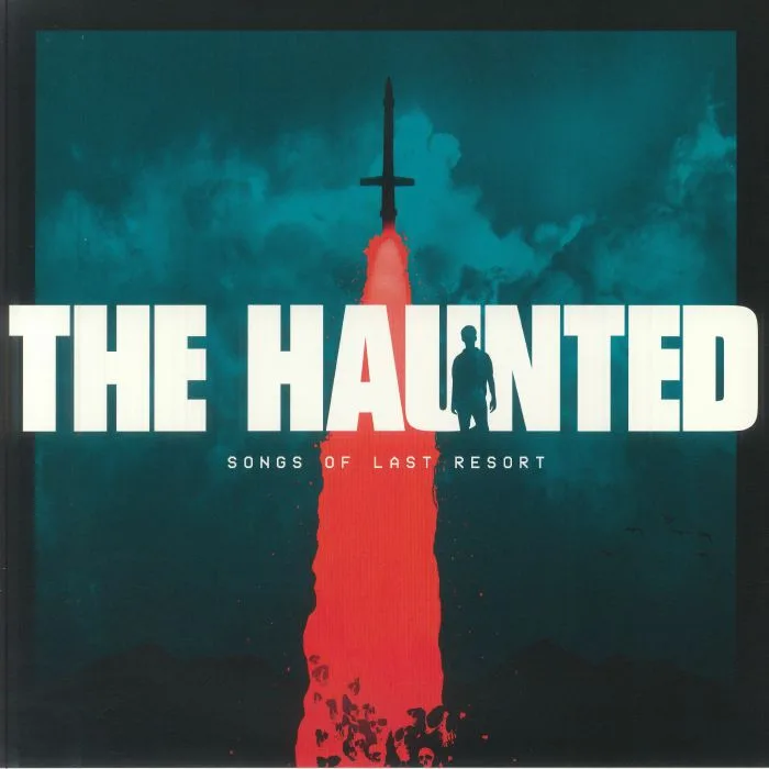 The HAUNTED — Songs Of Last Resort