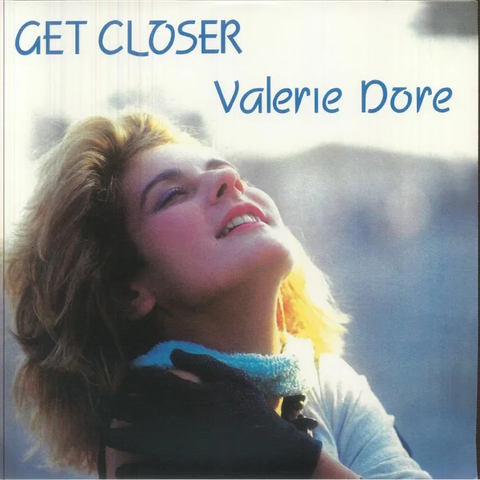 Valerie DORE — Get Closer (reissue)