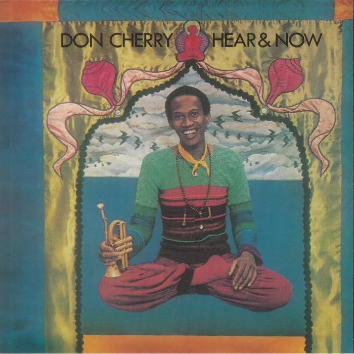 Don CHERRY — Hear & Now (reissue)