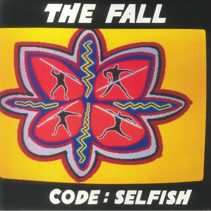 The FALL — Code: Selfish (reissue)
