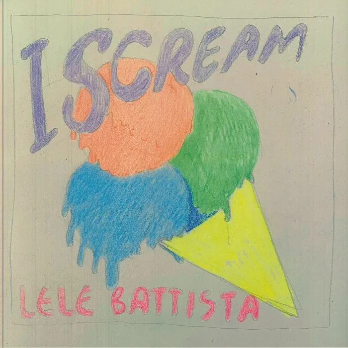 Lele BATTISTA — Iscream
