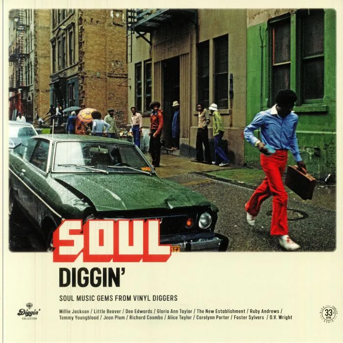 VARIOUS — Soul Diggin': Soul Music Gems From Vinyl Diggers