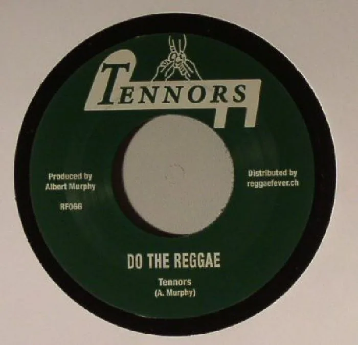 TENNORS / PACESETTERS — Do The Reggae