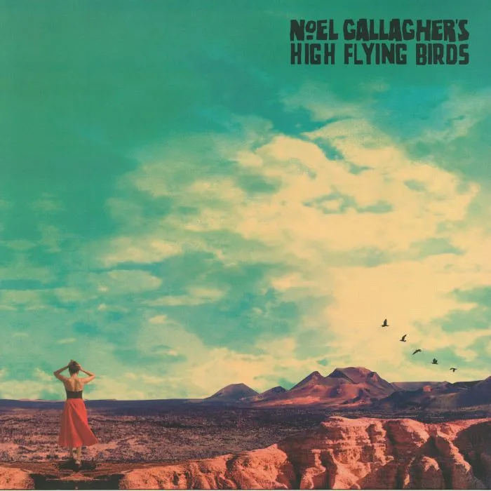 NOEL GALLAGHER'S HIGH FLYING BIRDS — Who Built The Moon?