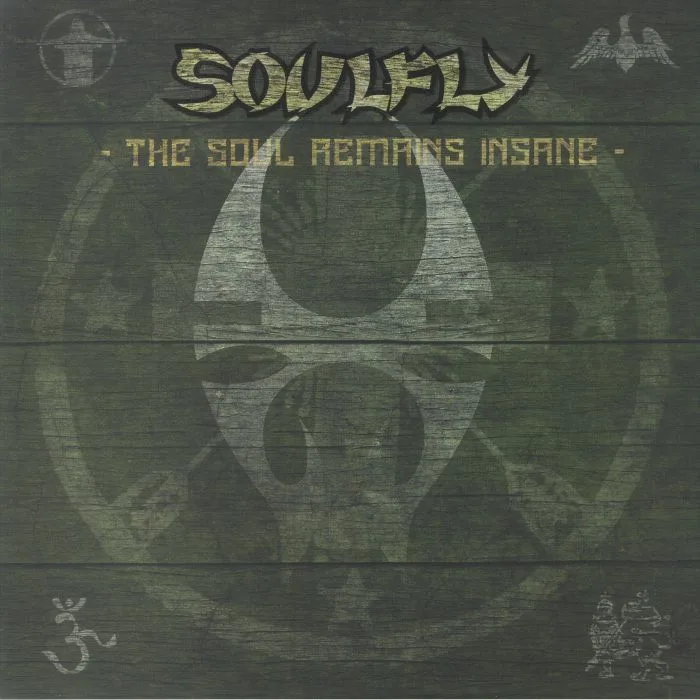 SOULFLY — The Soul Remains Insane: The Studio Albums 1998 To 2004
