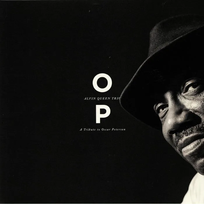 Лицевая сторона обложки — ALVIN QUEEN TRIO — OP: A Tribute To Oscar Peterson
