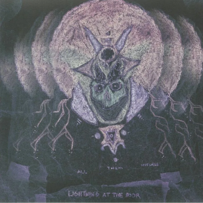ALL THEM WITCHES — Lightning At The Door