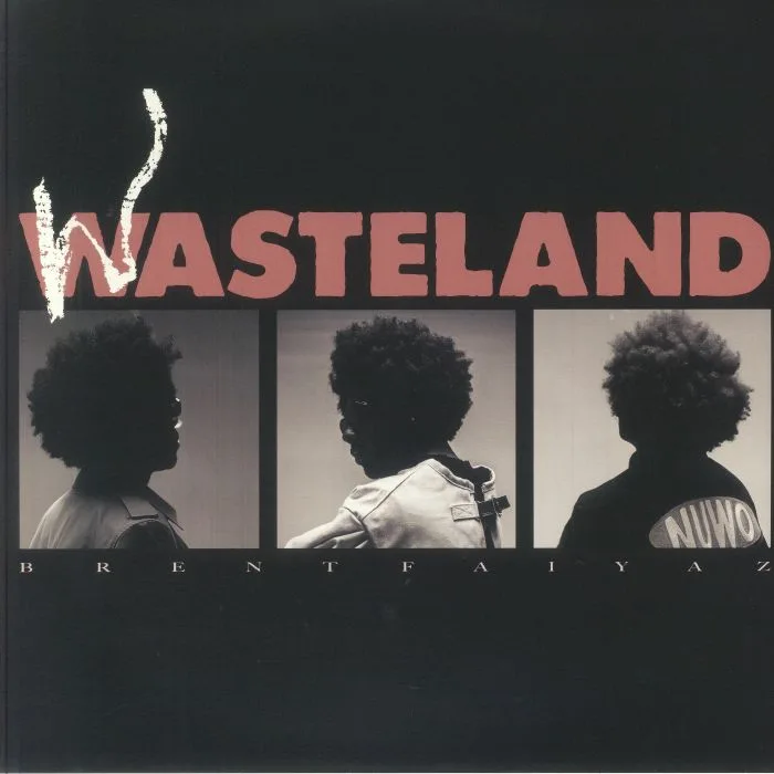 Brent FAIYAZ — Wasteland (reissue)
