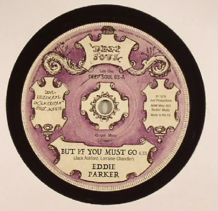 Eddie PARKER / DEBBIE TAYLOR / THE HESITATIONS — But If You Must Go