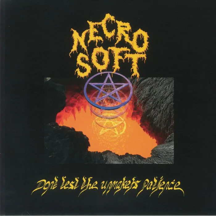 NECRO SOFT — Don't Test The Unmaker's Patience