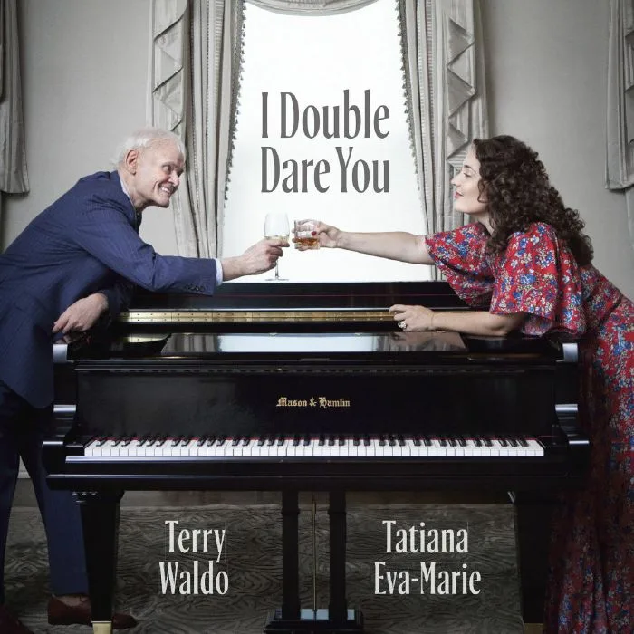 Terry WALDO / TATIANA EVA MARIE — I Double Dare You