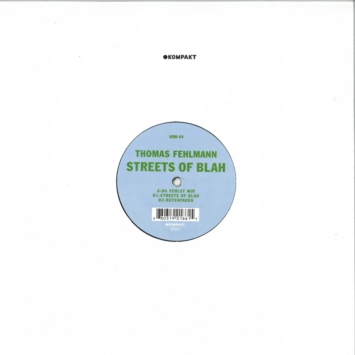 Thomas Fehlmann — Streets Of Blah