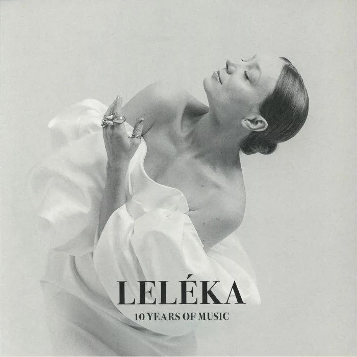LELEKA — 10 Years Of Music