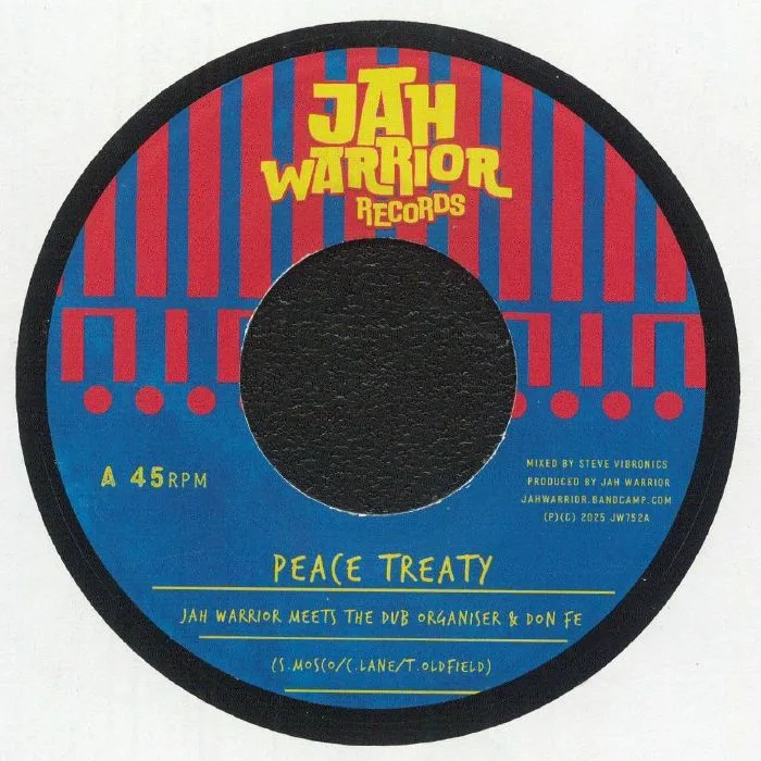 JAH WARRIOR meets THE DUB ORGANISER / DON FE — Peace Treaty