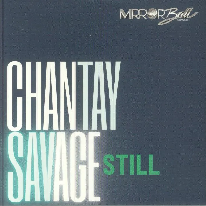 Лицевая сторона обложки — Chantay SAVAGE — Still