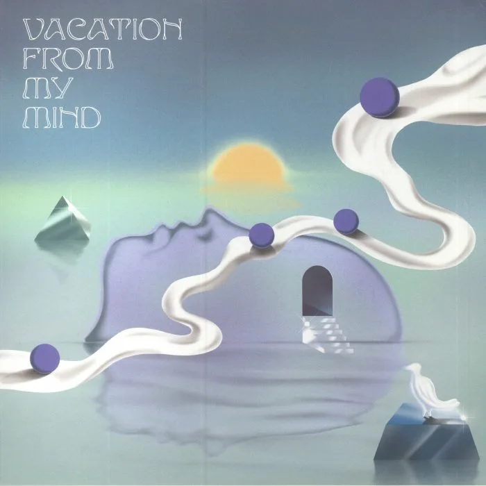 VARIOUS — Vacation From My Mind