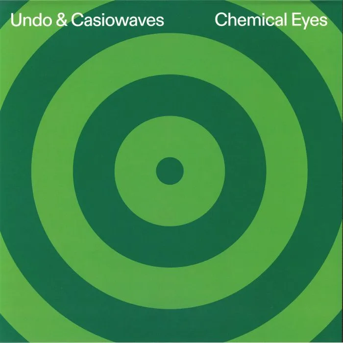 Лицевая сторона обложки — UNDO / CASIOWAVES — Chemical Eyes EP