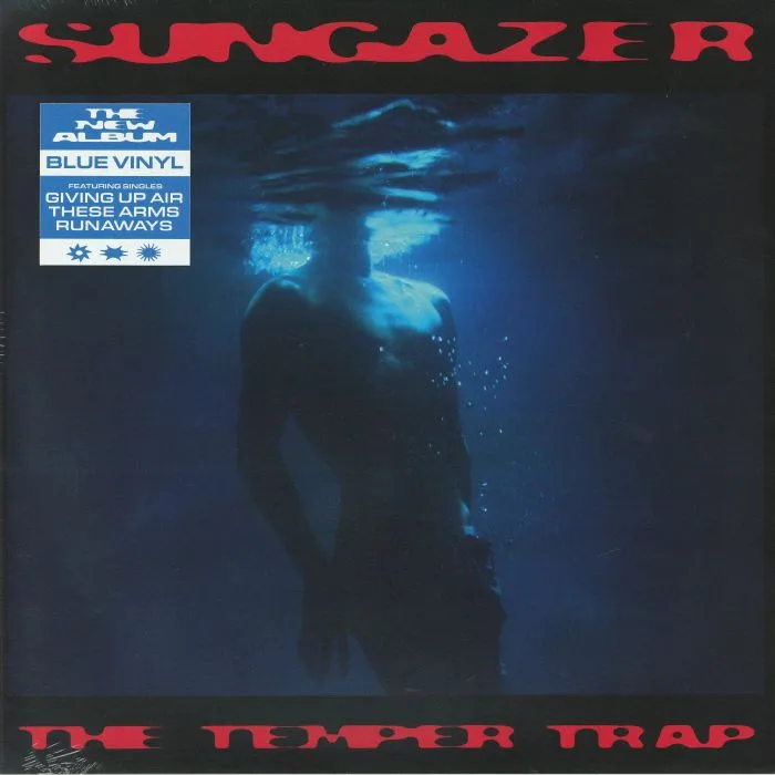 The TEMPER TRAP — Sungazer