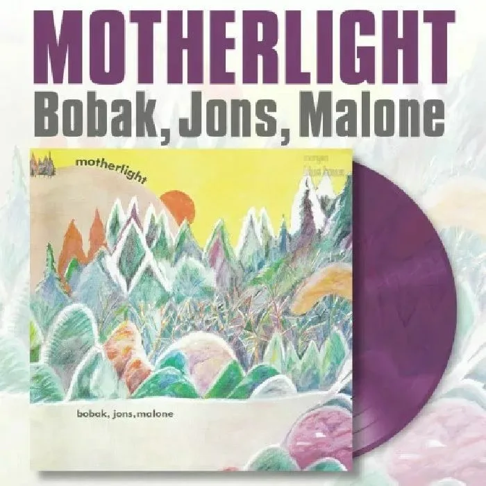 BOBAK JONS MALONE — Motherlight (reissue)