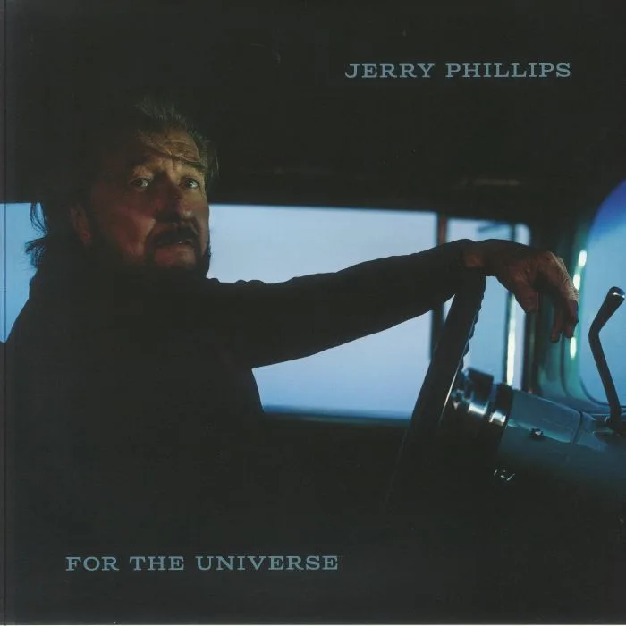 Jerry PHILLIPS — For The Universe