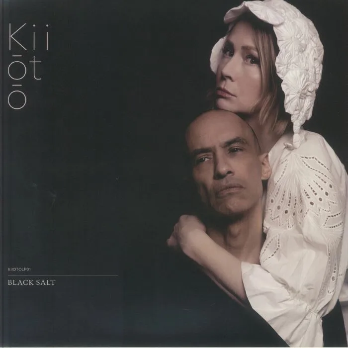 KIIOTO / LOU RHODES — Black Salt