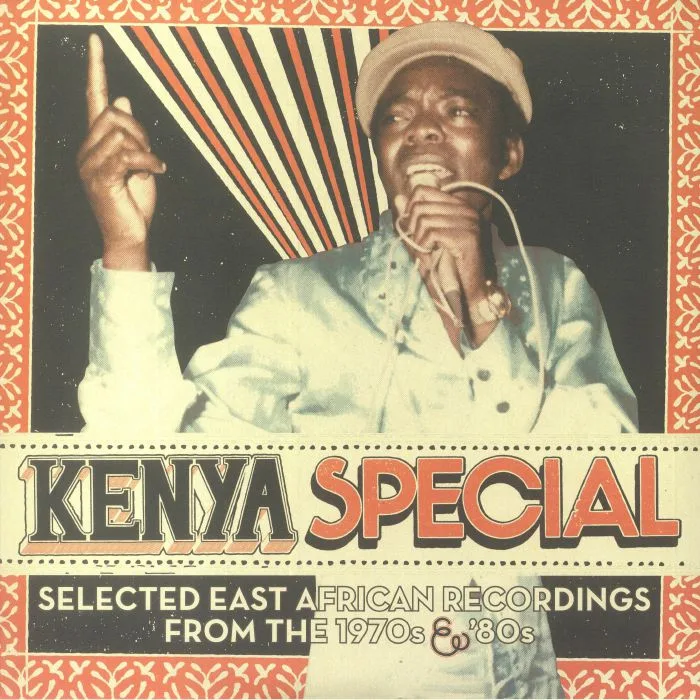 VARIOUS — Kenya Special: Selected East African Recordings From The 1970's & 80's