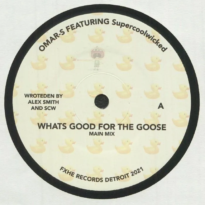 OMAR S feat SUPERCOOLWICKED — Whats Good For The Goose