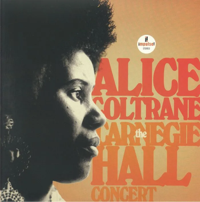 Лицевая сторона обложки — Alice COLTRANE — The Carnegie Hall Concert