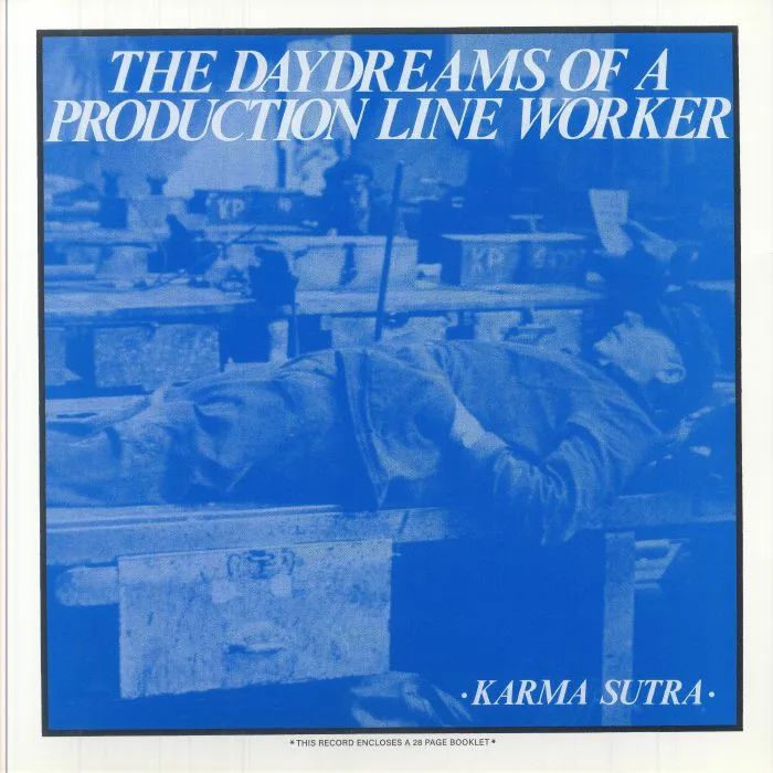 KARMA SUTRA — The Daydreams Of A Production Line Worker (reissue)