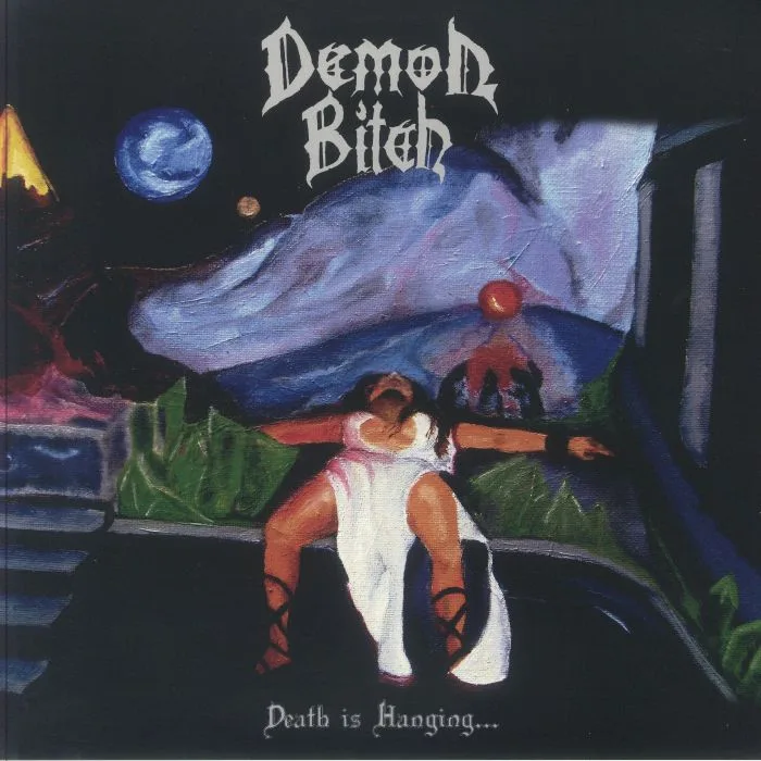 DEMON BITCH — Death Is Hanging