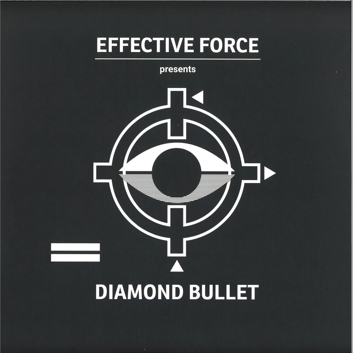 Effective Force — Diamond Bullet