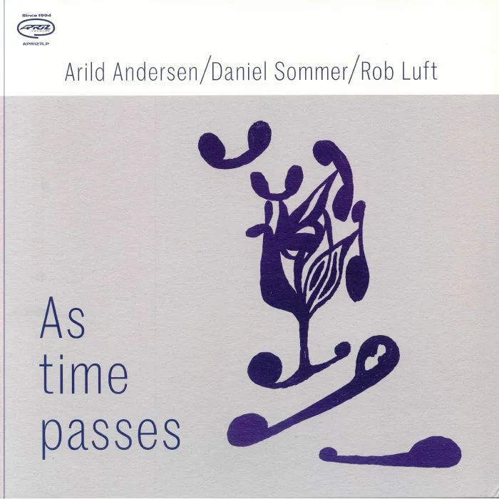 Front cover — Arlid ANDERSEN / DANIEL SOMMER / ROB LUFT — As Time Passes
