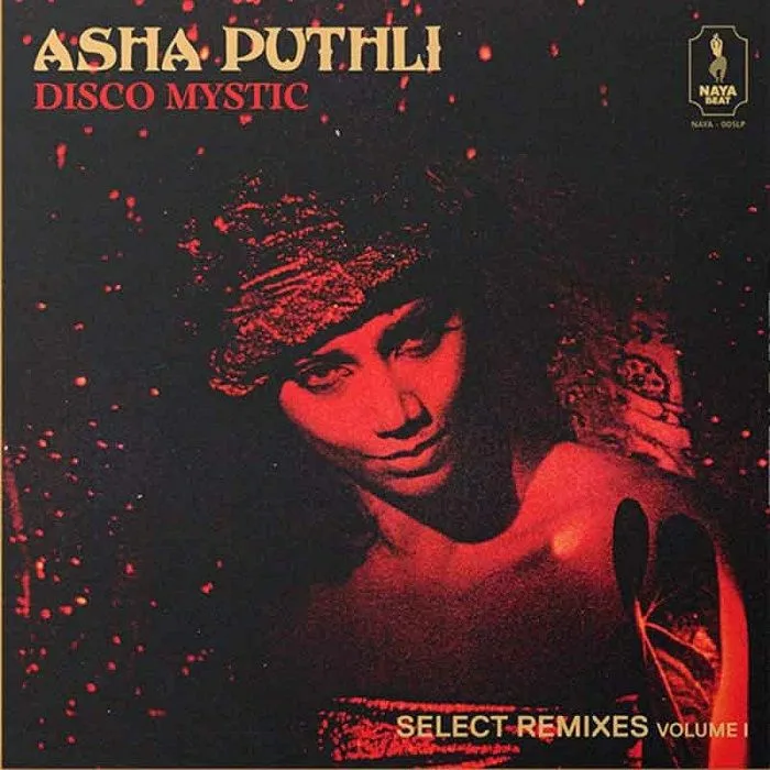 Front cover — Asha PUTHLI — Disco Mystic: Select Remixes Volume 1