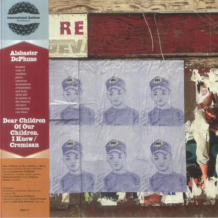 Front cover — Alabaster DePLUME — Dear Children Of Our Children I Knew (Record Store Day RSD 2026)