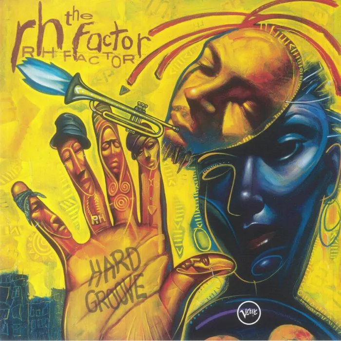 The RH FACTOR — Hard Groove (Verve By Request)