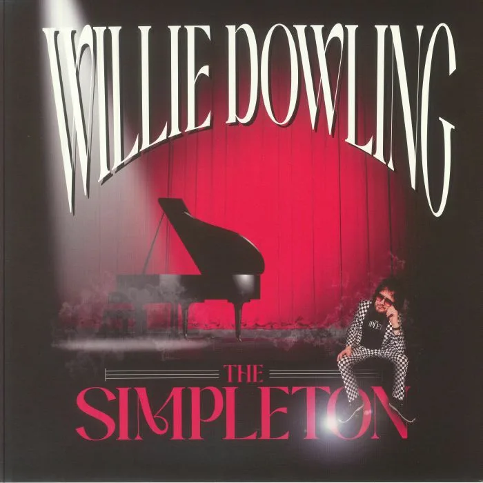 Willie DOWLING — The Simpleton