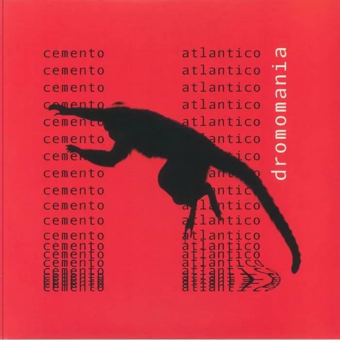 Лицевая сторона обложки — CEMENTO ATLANTICO — Dromomania