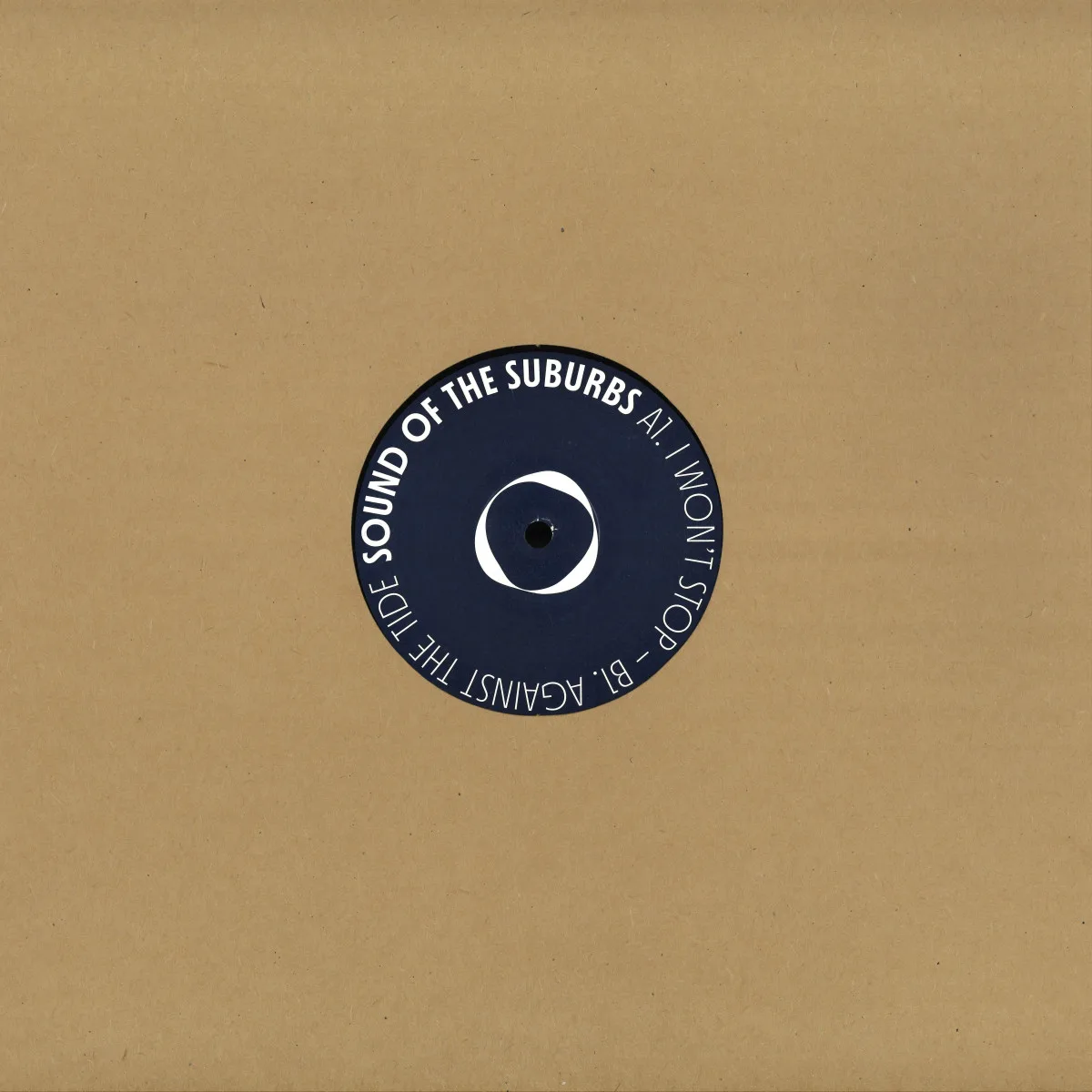 Обратная сторона обложки — Sound Of The Suburbs — I Wont Stop / Against The Tide