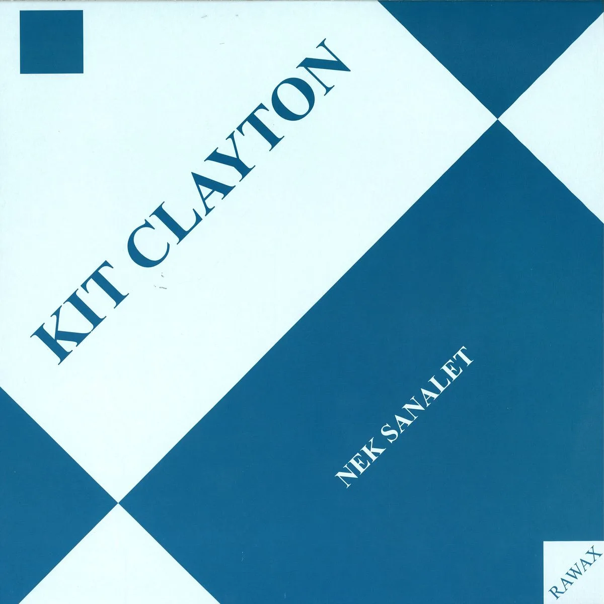Kit Clayton — Nek Sanalet