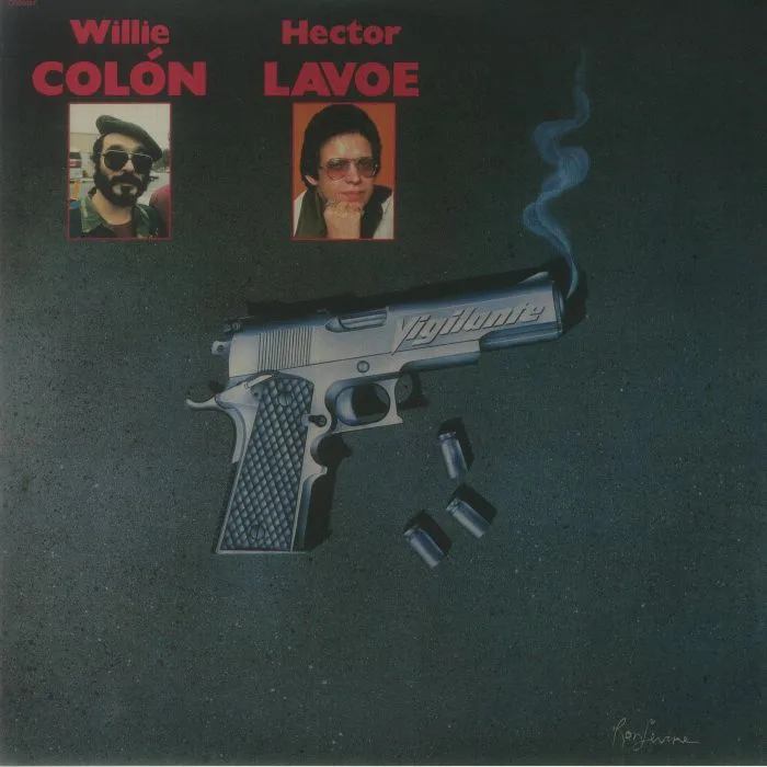 Лицевая сторона обложки — Willie COLON / HECTOR LAVOE — Vigilante (40th Anniversary Edition)