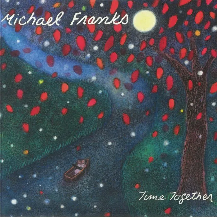 Лицевая сторона обложки — Michael FRANKS — Time Together